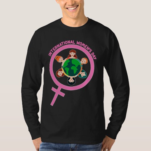 Feminism and Gender Equality International Women's Tシャツ (正面)