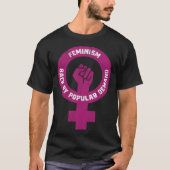 Feminism Back By Popular Demand Funny Feminist Tシャツ (正面)