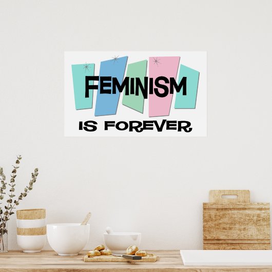 Feminism Is Forever ポスター (キッチン)