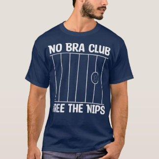 Feminism No Bra Club Free The Nips 1301 Tシャツ