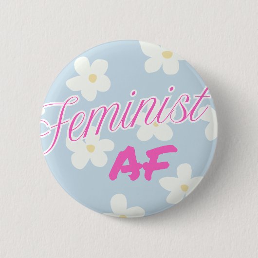 Feminist AF - button 缶バッジ (正面)