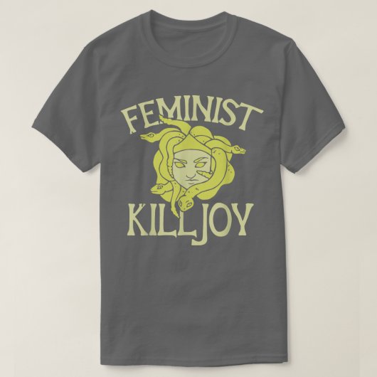 Feminist Killjoy T Medusa Feminism Art Tee 1712  Tシャツ (デザイン正面)