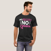 Feminist No Uterus No Opinion 1 Tシャツ (正面フル)