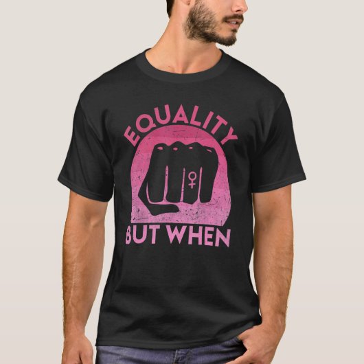 Feminist Pro Feminism Gender Equality Empowering W Tシャツ (正面)