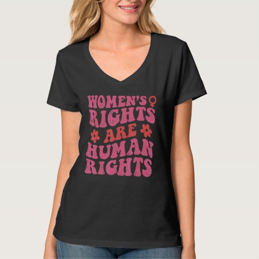 Feminist Women's Rights Are Human Rights Pro Choic Tシャツ (正面)