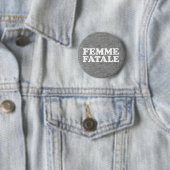 Femme Fataleの引用文 缶バッジ (インサイチュ)