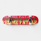 FEMME FATALE / JMTスケートボード スケートボード (横)