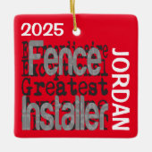 Fenceインストーラーの並外れカスタム セラミックオーナメント (正面)