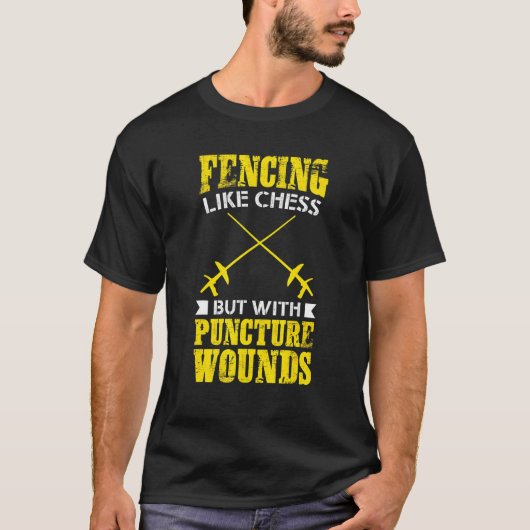 Fencer Tee Fencing Like Chess But With Puncture Wo Tシャツ (正面)
