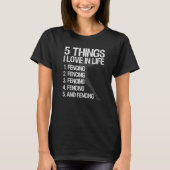 Fencing Gear 5 Things I Love In Life Tシャツ (正面)