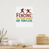 Fencing How I Get My Point Across Funny Fencing2 ポスター (キッチン)
