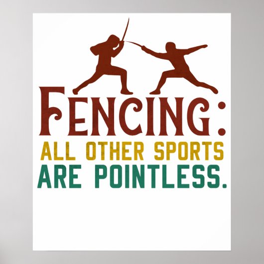 Fencing How I Get My Point Across Funny Fencing2 ポスター (正面)