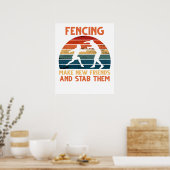 Fencing Make New Friends And Stab Them T-Shirt Fen ポスター (キッチン)