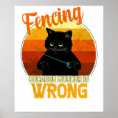 fencing murder cat ポスター (正面)