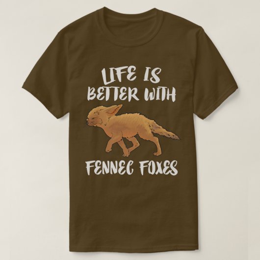 Fennec Foes動物愛好家で人生は良い Tシャツ (デザイン正面)