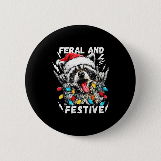 Feral And Festive Funny Christmas Rocker Raccoon S 缶バッジ (正面)