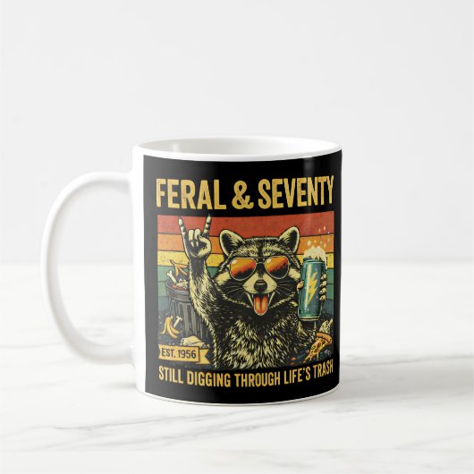 Feral and Seventy 70th Birthday Sarcastic Seventie コーヒーマグカップ (左)