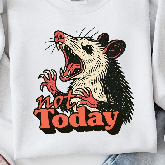 Feral Angry Possum Not Today Typography Tシャツ