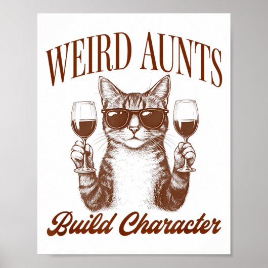 Feral Aunt Cat Lover Cat Auntie Weird Aunts Build  ポスター (正面)