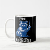 Feral Like My Blood Sugar Funny Raccoon Diabetes A コーヒーマグカップ (左)
