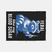 Feral Like My Blood Sugar Funny Raccoon Diabetes A フリースブランケット (正面(横))