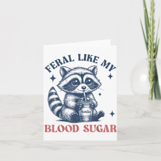 Feral Like My Blood Sugar Raccoon Td1 Diabetes Awa カード (正面)