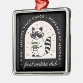 Feral matcha club funny raccoon cool wild animal メタルオーナメント (左)