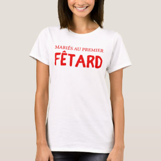 Feria femme mariage humour tシャツ