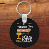 Fernando Cantおもしろい Fix It Can Handyman Carpent キーホルダー (正面)