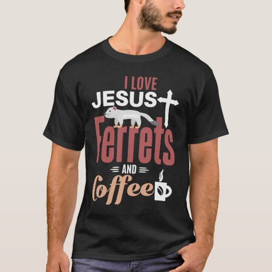 Ferre Jesus Coffee  Christian Ferret Tシャツ (正面)
