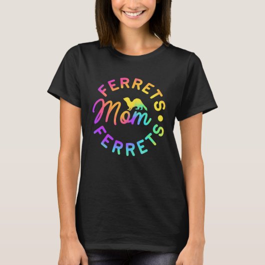 Ferret Ferrets Mom Tシャツ (正面)
