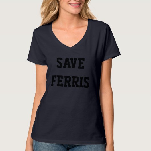 Ferrisのワイシャツを救って下さい Tシャツ (正面)