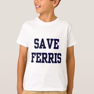 Ferrisを救って下さい Tシャツ