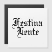 Festina Lente – ゆっくりと急いで – ラテンフレーズ (正面/裏面)