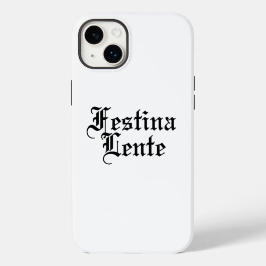 Festina Lente – ゆっくりと急いで – ラテンフレーズ Case-Mate iPhoneケース (裏面)