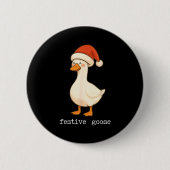 Festive And Mpy Goose Santa Hat Xmas Light Matchin 缶バッジ (正面)