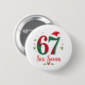Festive Christmas Meme Six Seven 67 6 7 Holiday 缶バッジ (正面&裏面)