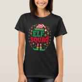 "Festive 'ELF SQUAD' Christmas Fun Holiday Tシャツ (正面)