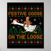 Festive Goose On The Loose Funny Gingerbread Ugly  ポスター (正面)