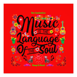 Festive Music Is The Language Of The Soul (Red) フォトプリント