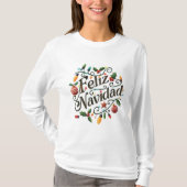 Festive Retro Light Bulbs and Holly Feliz Navidad Tシャツ (正面)