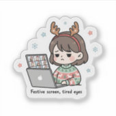 Festive Screen Tired Eyes Sticker Funny Christmas シール (正面)