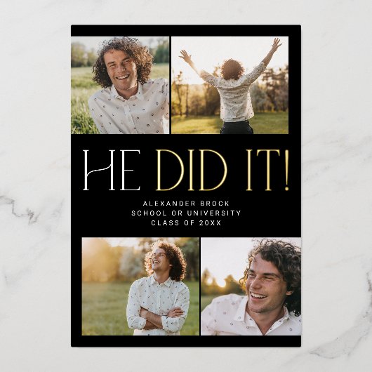 Fete モダン Foil Black彼はそれを撮影した卒業 箔招待状 (正面)