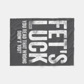 Fet's Luck You Read That Wrong Didn't You  フリースブランケット (正面(横))