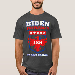 Fetterman 2024そのNo Brainer Politicalおもしろい Hum Tシャツ