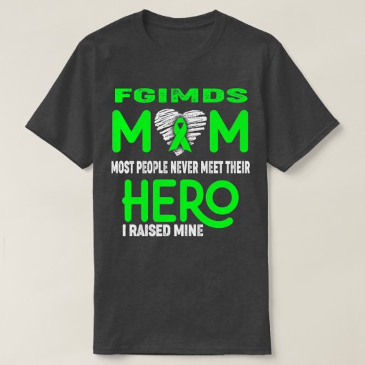 Fgimdsママほとんどの人々は彼らのヒーローに会わないライ Tシャツ (デザイン正面)