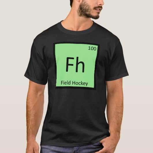 Fh – フィールドホッケースポーツ化学周期表 tシャツ (正面)