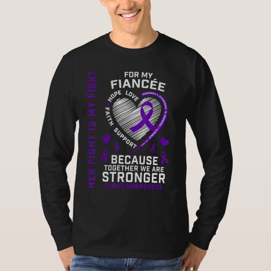 Fiance Her Fight Is My Fight Fiancee Lupus Awarene Tシャツ (正面)