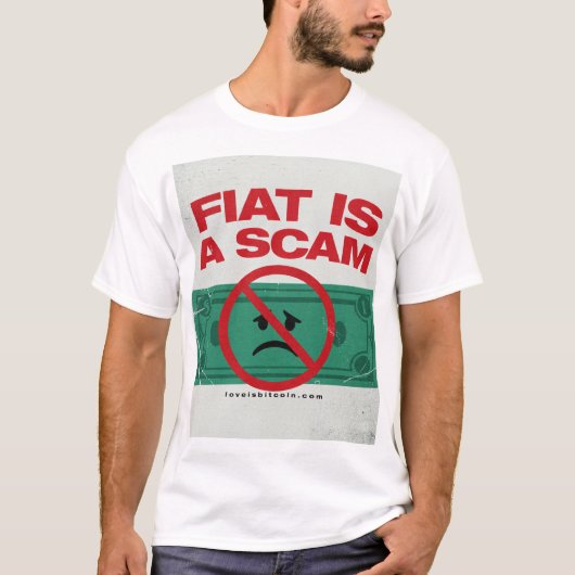 FIATは詐欺 - ビットコインTシャツ Tシャツ (正面)