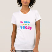 Fiber Fueled and Proud T-Shirt Tシャツ (正面)
